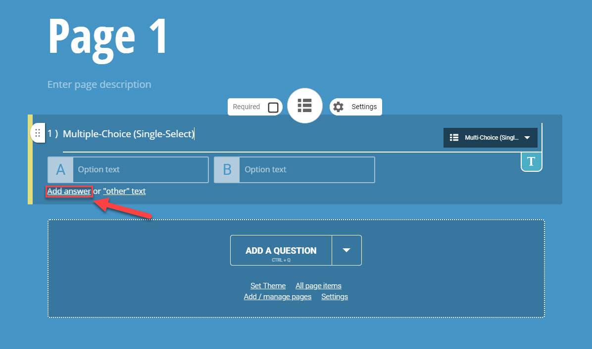 Add More Answer to Multiple Choice Single Select