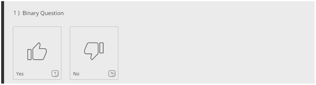 Binary Question Type
